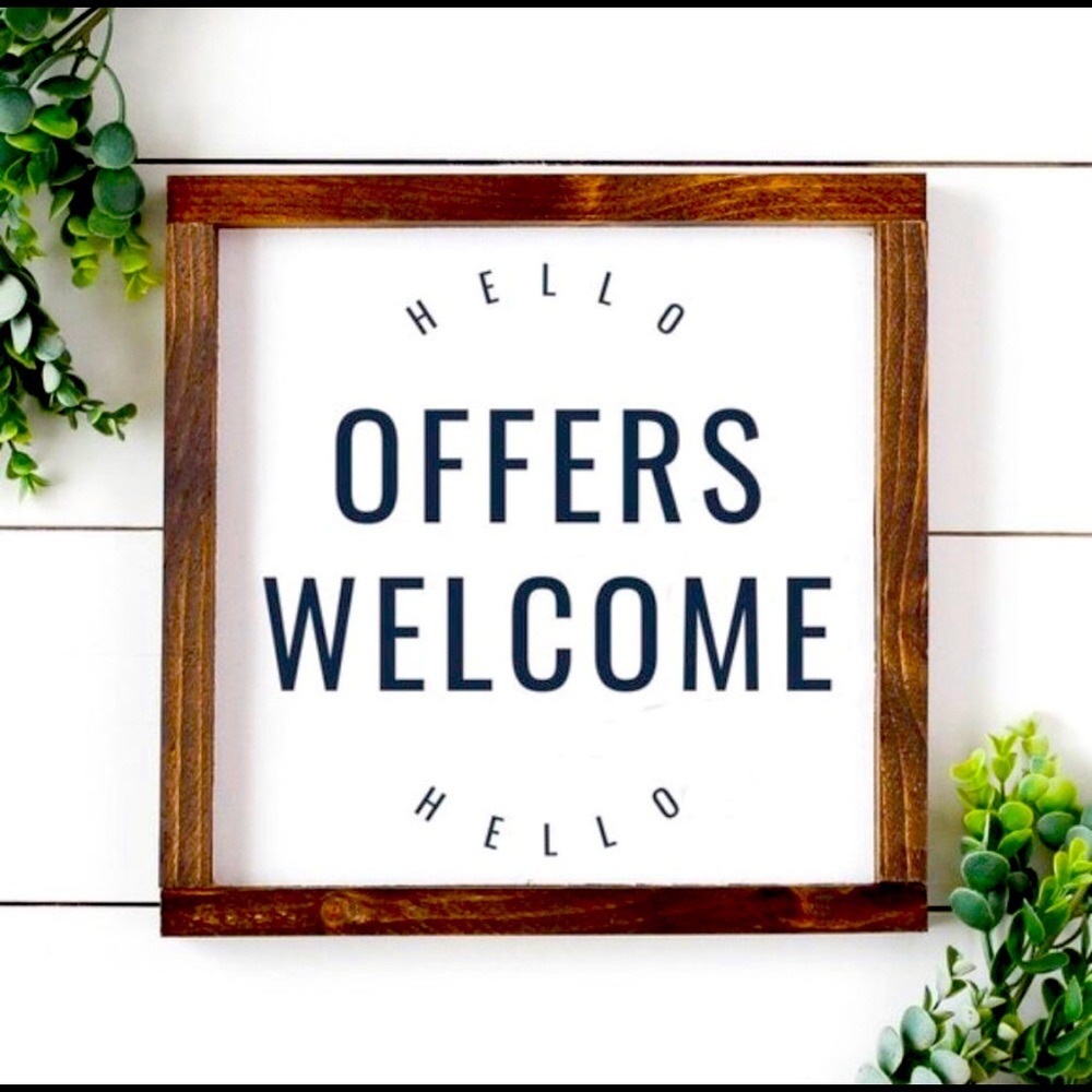 Reasonable Offers are Welcome!!